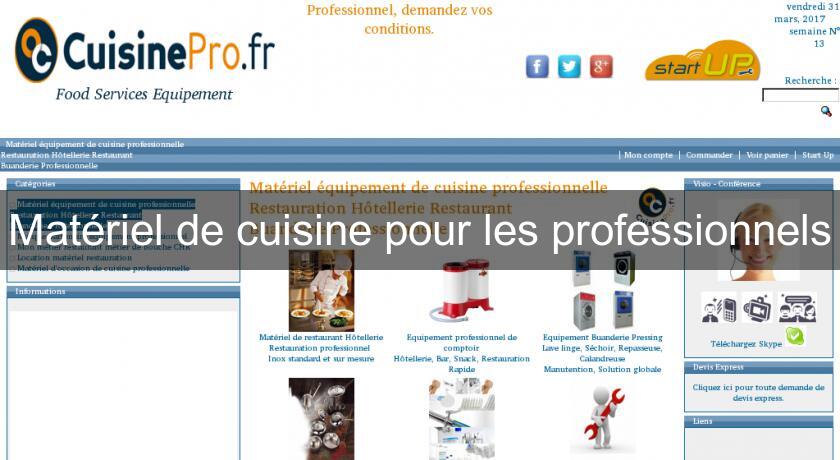 Matériel de cuisine pour les professionnels Matériel de cuisine pour les professionnels