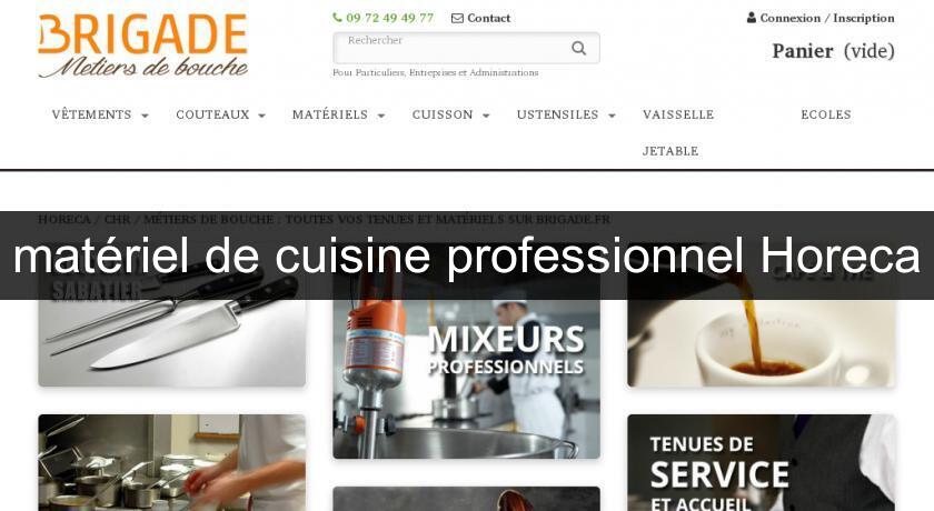 matériel de cuisine professionnel Horeca matériel de cuisine professionnel Horeca