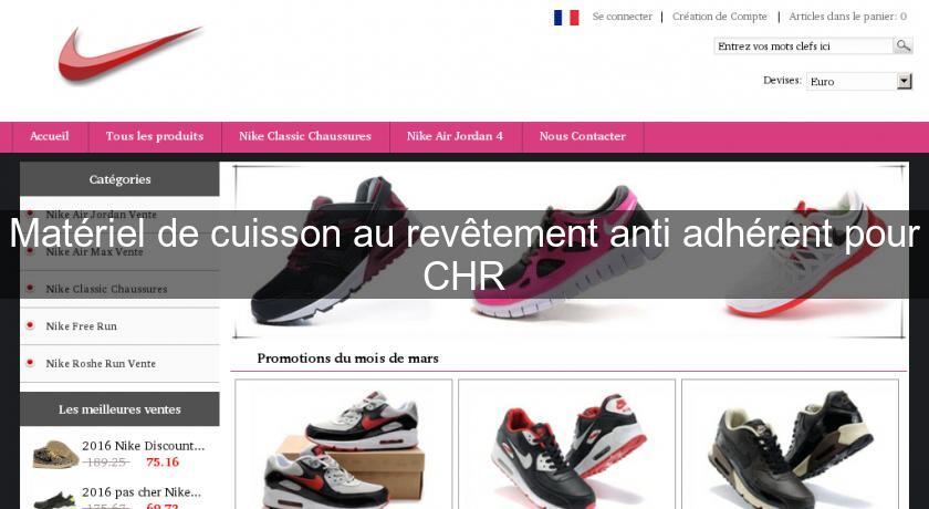 Matériel de cuisson au revêtement anti adhérent pour CHR Matériel de cuisson au revêtement anti adhérent pour CHR