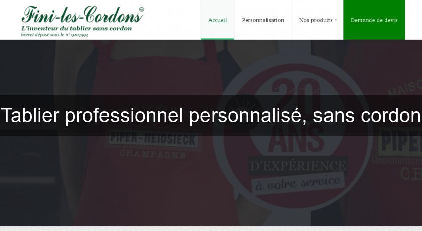 Tablier professionnel personnalisé, sans cordon Tablier professionnel personnalisé, sans cordon