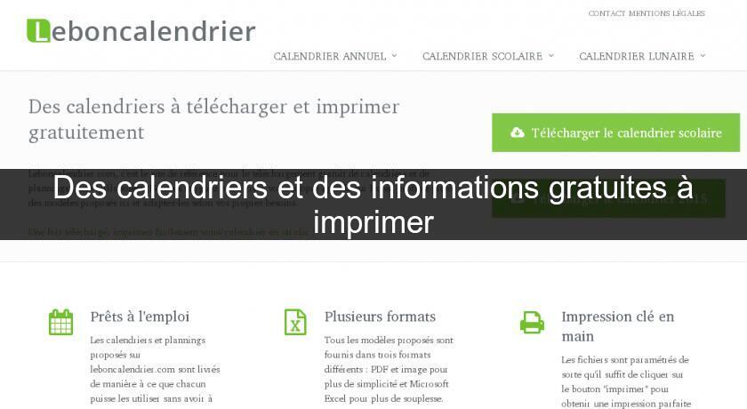 Des calendriers et des informations gratuites à imprimer Des calendriers et des informations gratuites à imprimer