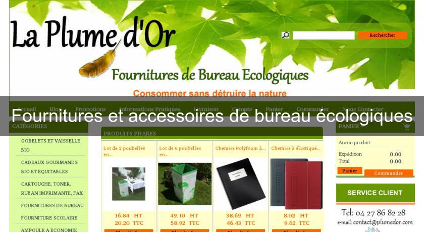 Fournitures et accessoires de bureau écologiques Fournitures et accessoires de bureau écologiques