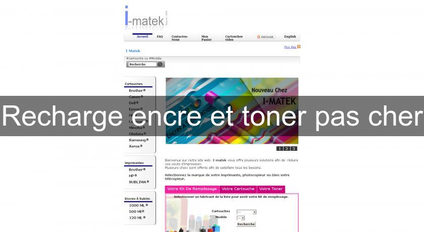 Recharge encre et toner pas cher Recharge encre et toner pas cher