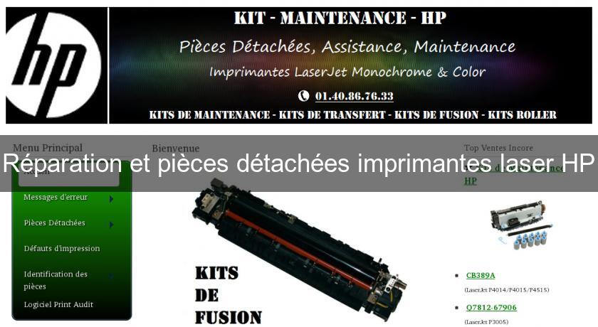 Réparation et pièces détachées imprimantes laser HP Réparation et pièces détachées imprimantes laser HP
