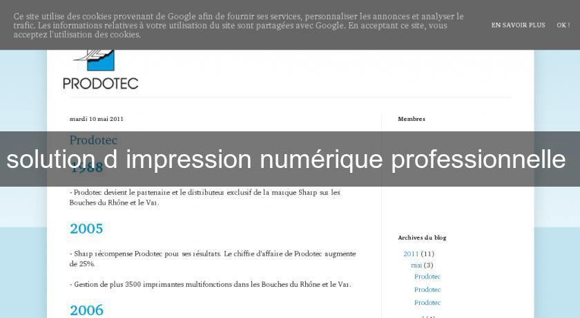 solution d'impression numérique professionnelle solution d'impression numérique professionnelle