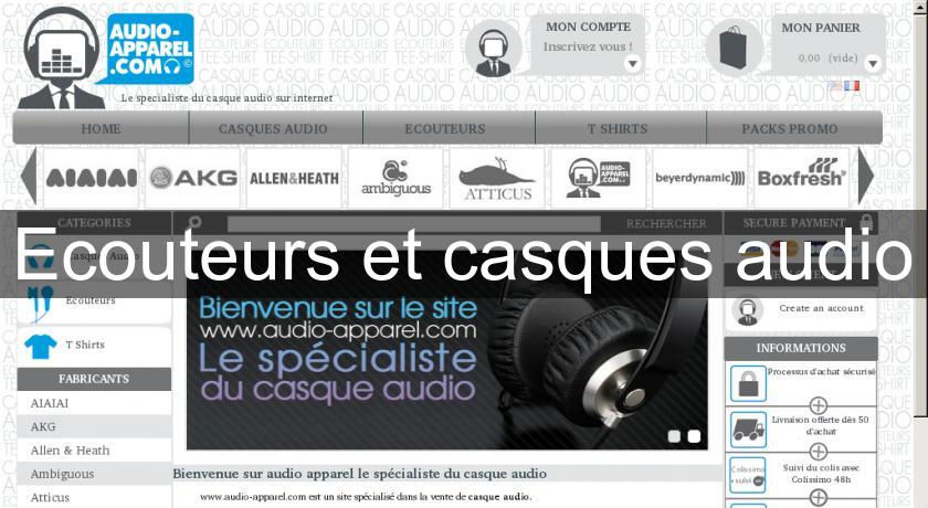 Ecouteurs et casques audio Ecouteurs et casques audio