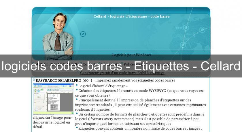 logiciels codes barres - Etiquettes - Cellard logiciels codes barres - Etiquettes - Cellard
