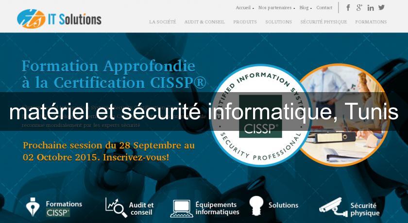 matériel et sécurité informatique, Tunis matériel et sécurité informatique, Tunis