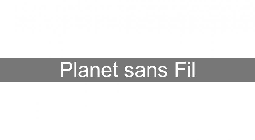 Planet sans Fil Planet sans Fil