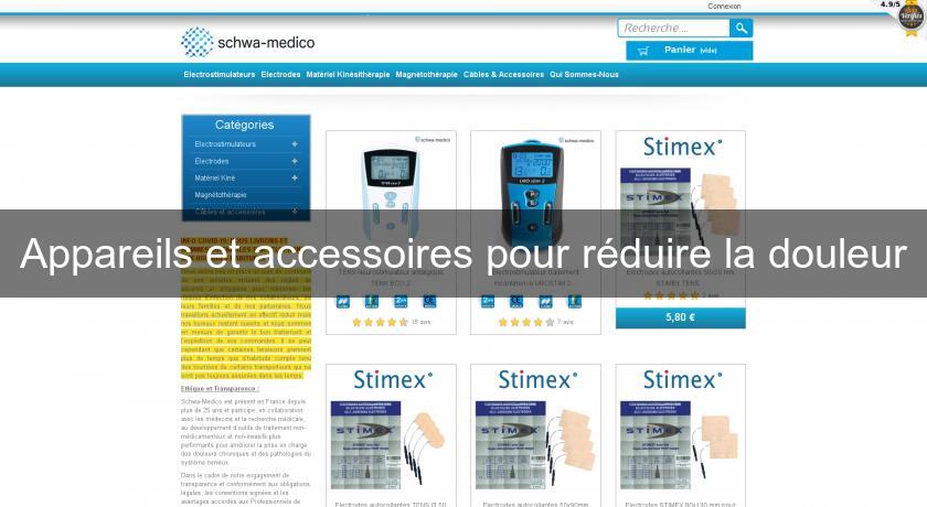 Appareils et accessoires pour réduire la douleur Appareils et accessoires pour réduire la douleur