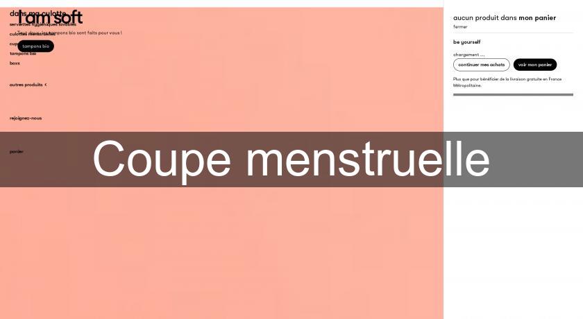 Coupe menstruelle Coupe menstruelle