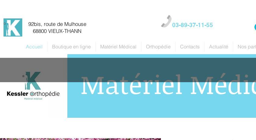 Kessler Orthopédie - Matériel médical Kessler Orthopédie - Matériel médical