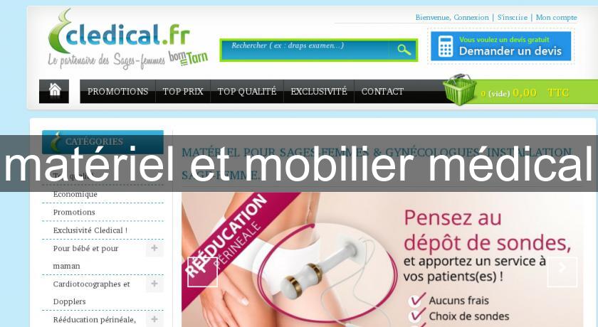 matériel et mobilier médical matériel et mobilier médical