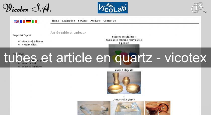 tubes et article en quartz - vicotex tubes et article en quartz - vicotex