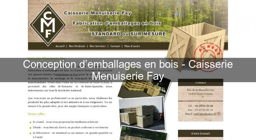 Conception d’emballages en bois - Caisserie Menuiserie Fay Conception d’emballages en bois - Caisserie Menuiserie Fay