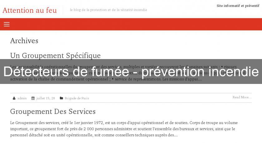 Détecteurs de fumée - prévention incendie Détecteurs de fumée - prévention incendie