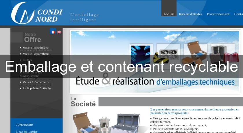 Emballage et contenant recyclable Emballage et contenant recyclable