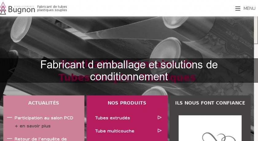 Fabricant d'emballage et solutions de conditionnement Fabricant d'emballage et solutions de conditionnement