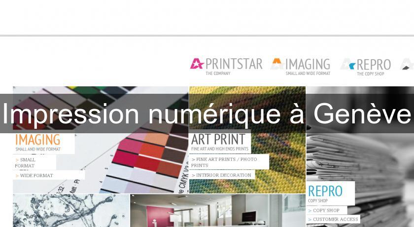 Impression numérique à Genève Impression numérique à Genève