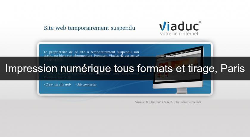 Impression numérique tous formats et tirage, Paris Impression numérique tous formats et tirage, Paris