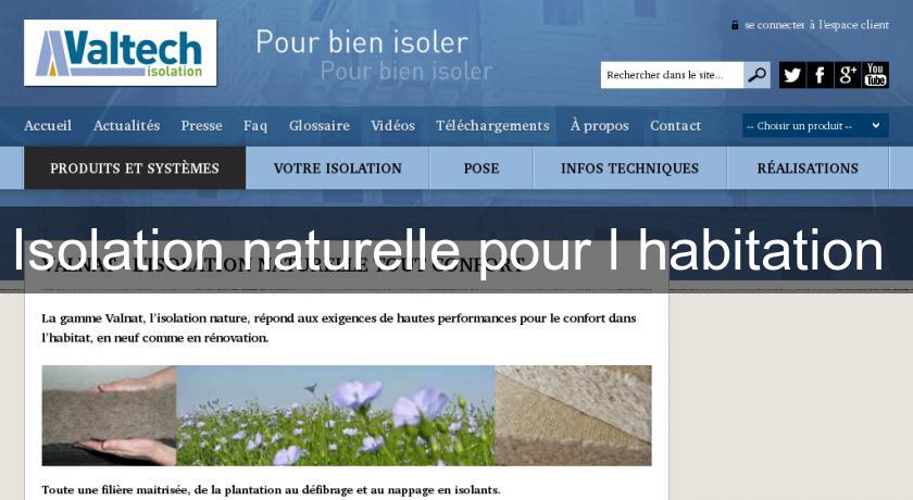 Isolation naturelle pour l'habitation Isolation naturelle pour l'habitation