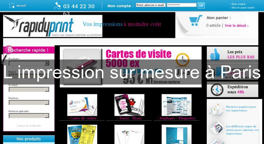 L'impression sur mesure à Paris L'impression sur mesure à Paris