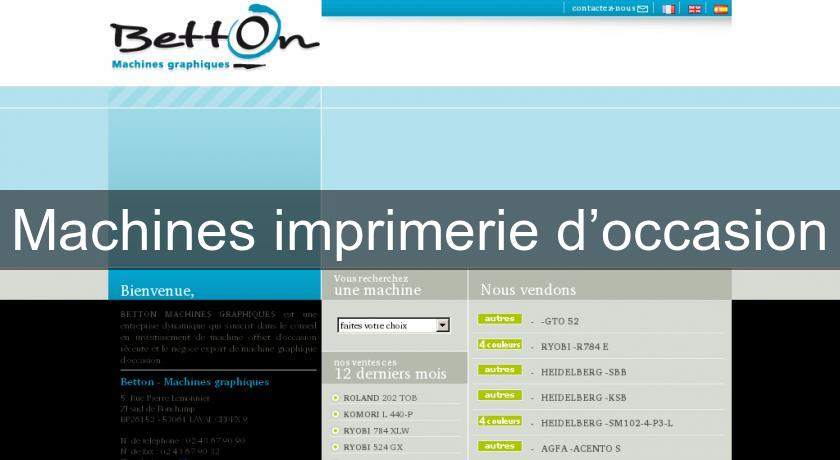 Machines imprimerie d’occasion Machines imprimerie d’occasion