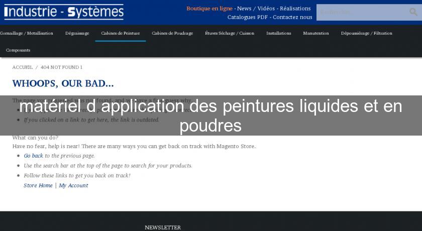 matériel d'application des peintures liquides et en poudres matériel d'application des peintures liquides et en poudres