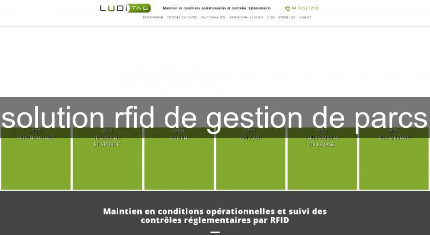 solution rfid de gestion de parcs solution rfid de gestion de parcs