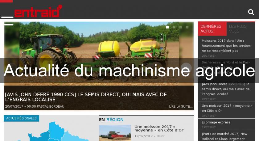 Actualité du machinisme agricole Actualité du machinisme agricole