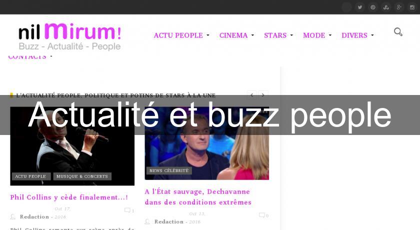 Actualité et buzz people Actualité et buzz people