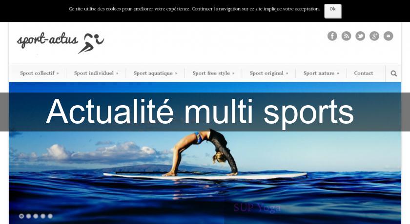 Actualité multi sports Actualité multi sports