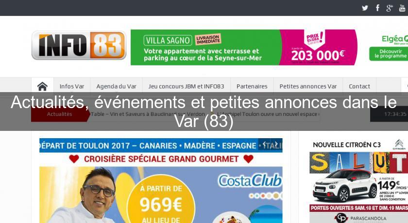 Actualités, événements et petites annonces dans le Var (83) Actualités, événements et petites annonces dans le Var (83)