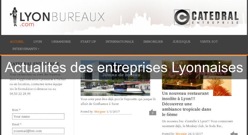 Actualités des entreprises Lyonnaises Actualités des entreprises Lyonnaises