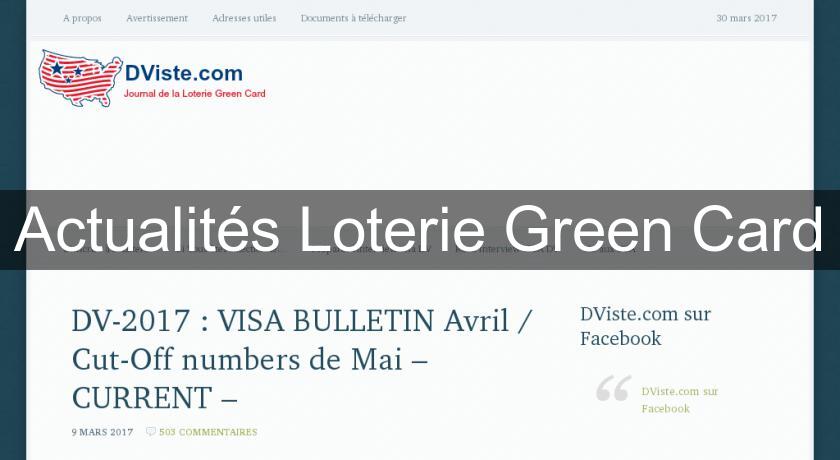 Actualités Loterie Green Card Actualités Loterie Green Card
