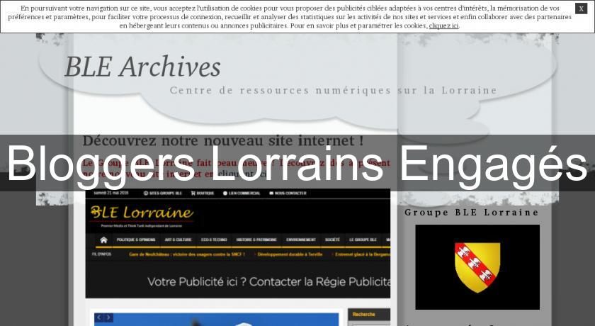Bloggers Lorrains Engagés Bloggers Lorrains Engagés