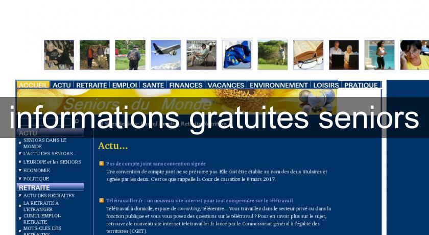 informations gratuites seniors informations gratuites seniors