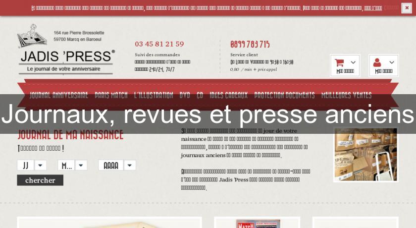Journaux, revues et presse anciens Journaux, revues et presse anciens