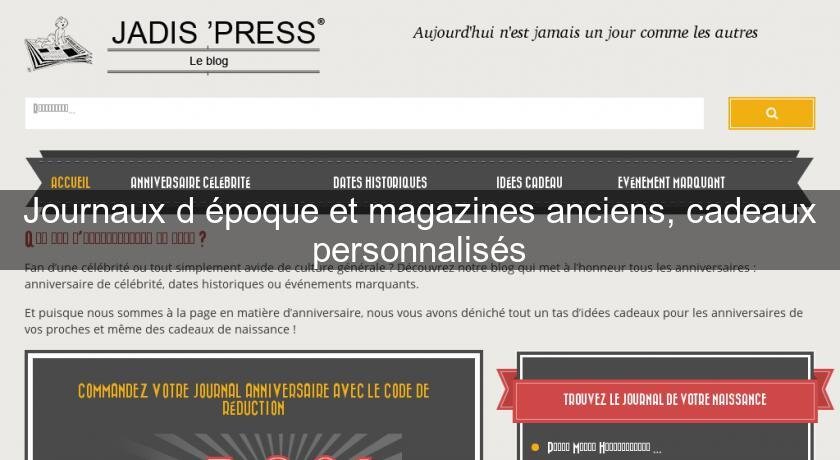 Journaux d'époque et magazines anciens, cadeaux personnalisés Journaux d'époque et magazines anciens, cadeaux personnalisés