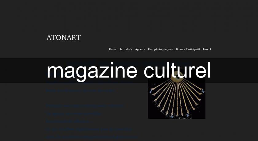 magazine culturel magazine culturel