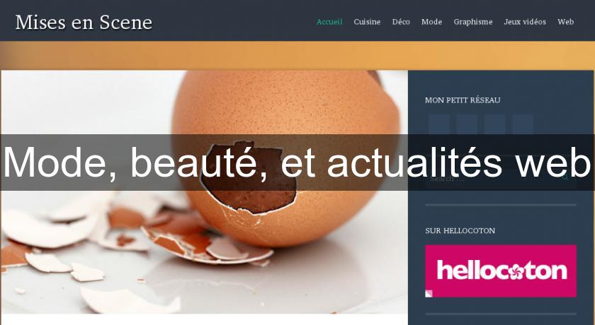 Mode, beauté, et actualités web Mode, beauté, et actualités web