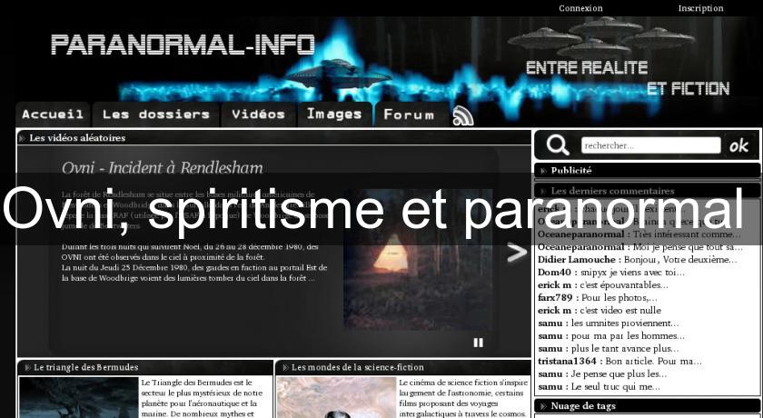 Ovni, spiritisme et paranormal Ovni, spiritisme et paranormal