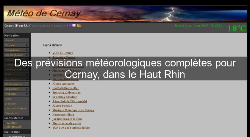 Des prévisions météorologiques complètes pour Cernay, dans le Haut Rhin Des prévisions météorologiques complètes pour Cernay, dans le Haut Rhin