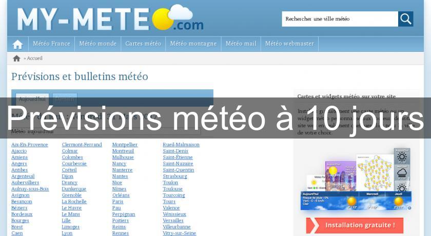 Prévisions météo à 10 jours Prévisions météo à 10 jours
