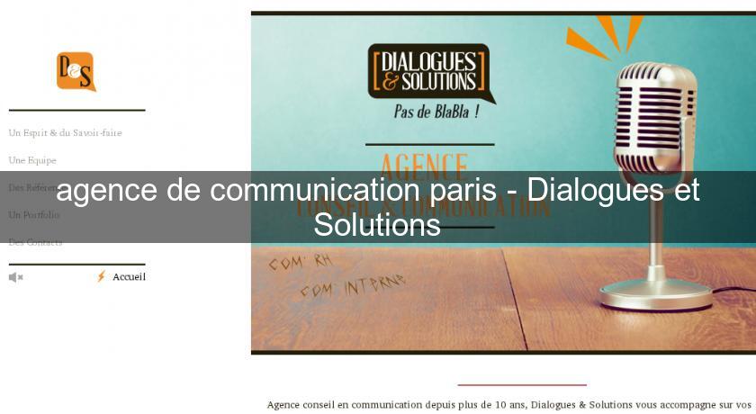 agence de communication paris - Dialogues et Solutions agence de communication paris - Dialogues et Solutions