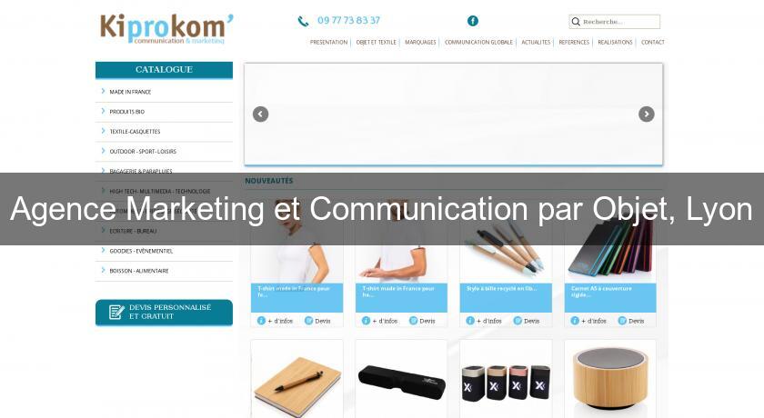 Agence Marketing et Communication par Objet, Lyon Agence Marketing et Communication par Objet, Lyon