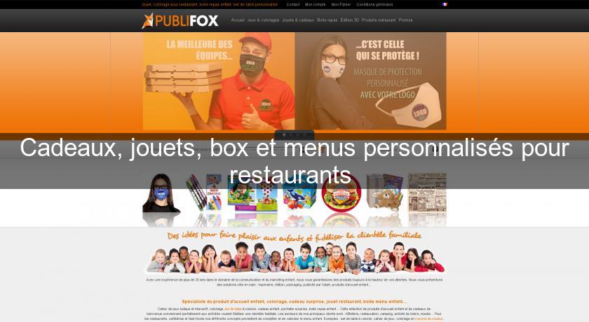 Cadeaux, jouets, box et menus personnalisés pour restaurants Cadeaux, jouets, box et menus personnalisés pour restaurants
