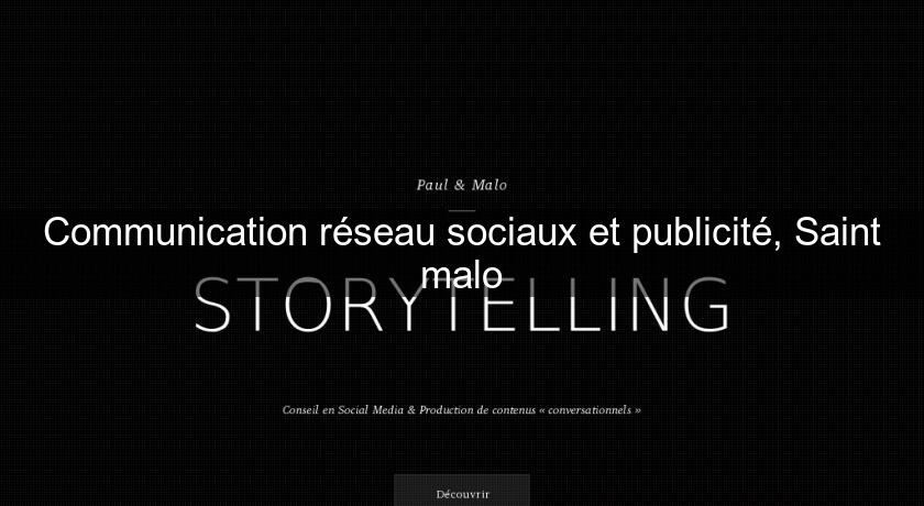 Communication réseau sociaux et publicité, Saint malo Communication réseau sociaux et publicité, Saint malo