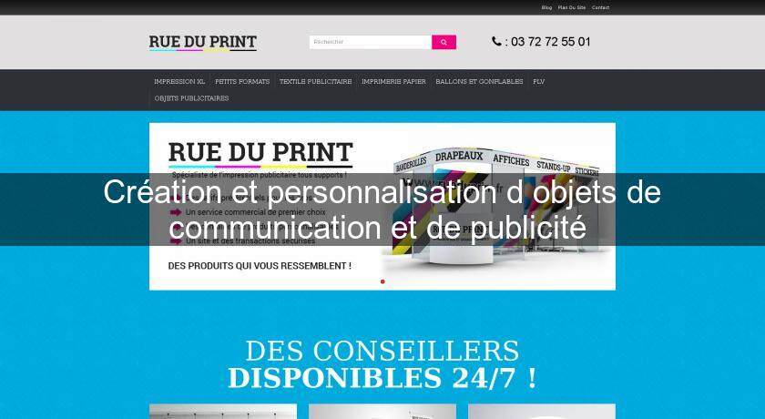 Création et personnalisation d'objets de communication et de publicité Création et personnalisation d'objets de communication et de publicité