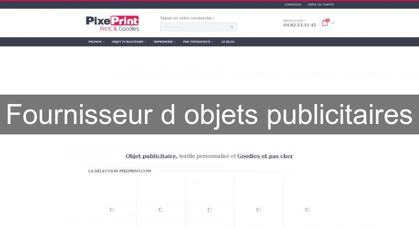 Fournisseur d'objets publicitaires Fournisseur d'objets publicitaires